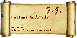Fellegi Győző névjegykártya